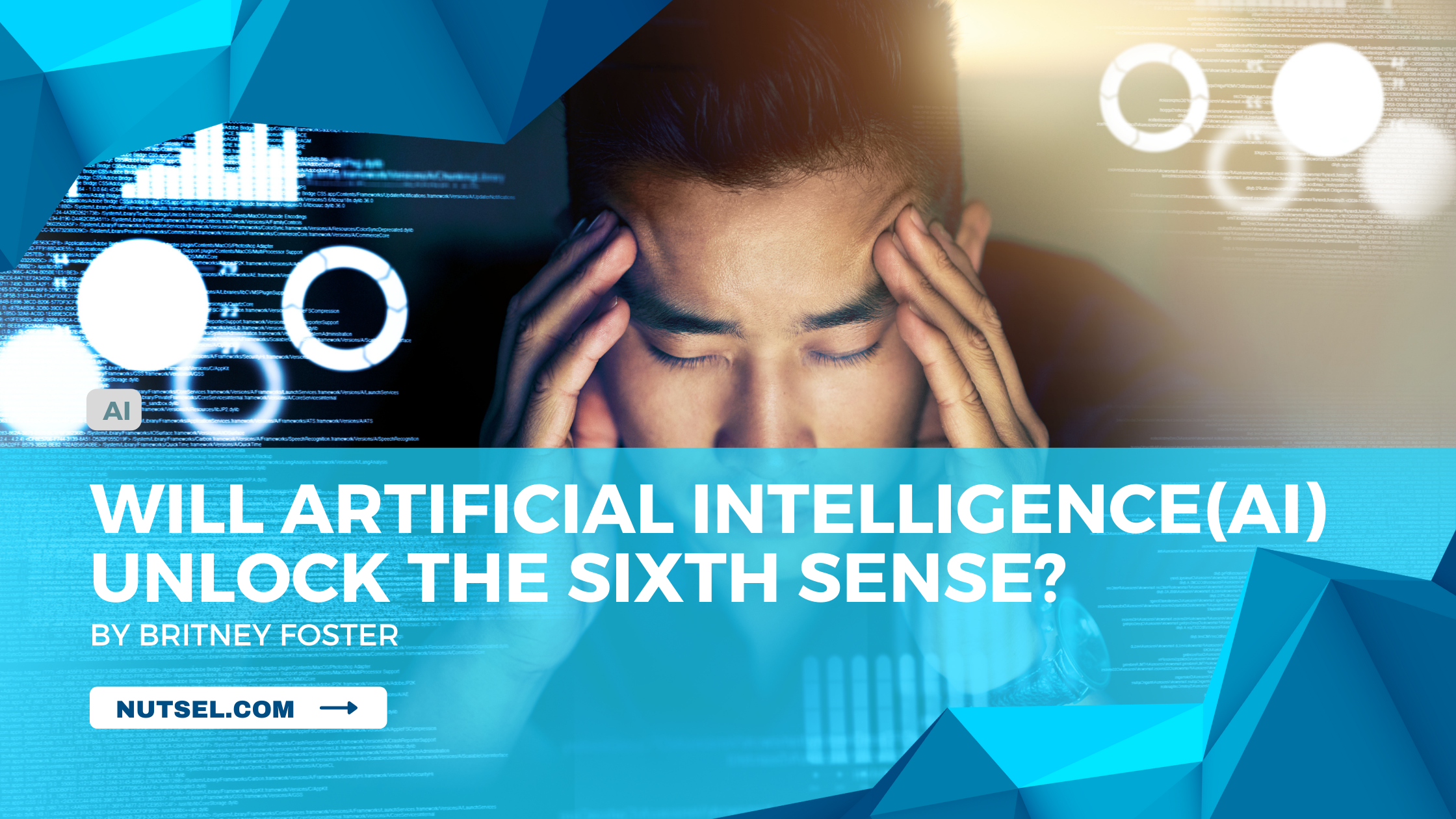 Will Artificial Intelligence(AI) Unlock the Sixth Sense?