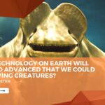 What if technology on Earth becomes so advanced that we could create living creatures?