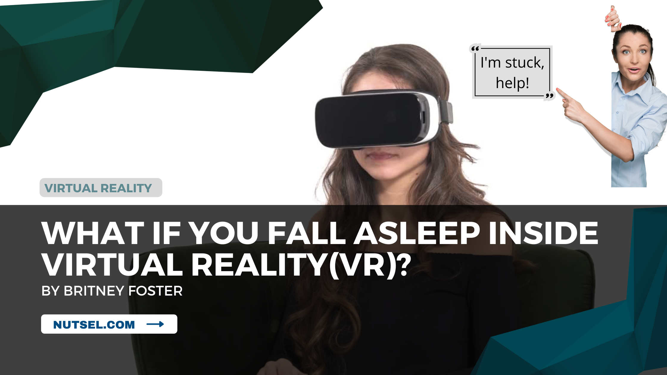 What if you fall asleep inside Virtual Reality(VR)?